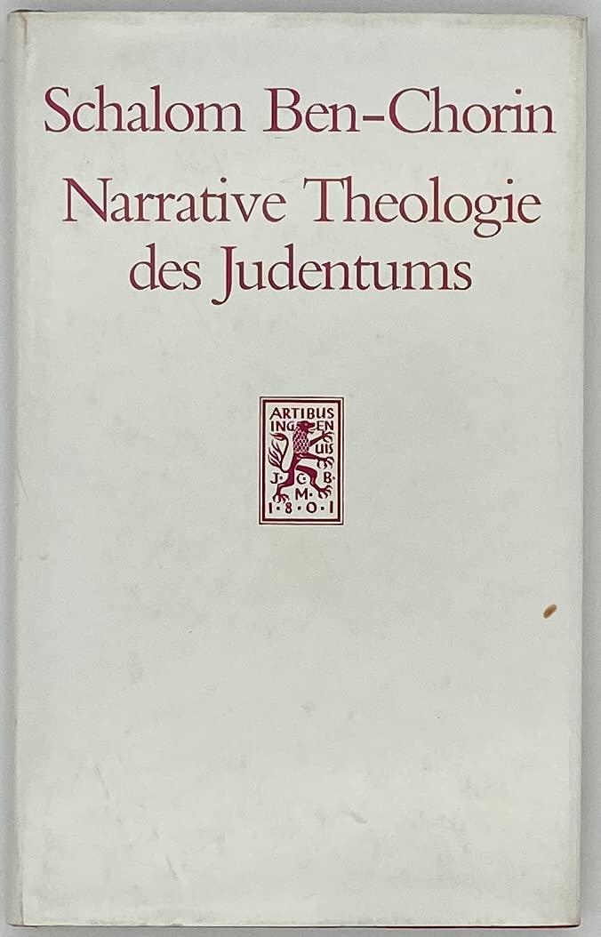 Narrative Theologie des Judentums anhand der Pessach-Haggada: Jerusalemer Vorlesungen Religion & Esotericism