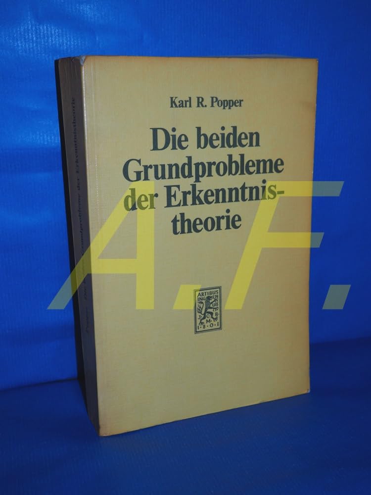 Die beiden Grundprobleme der Erkenntnistheorie Philosophy