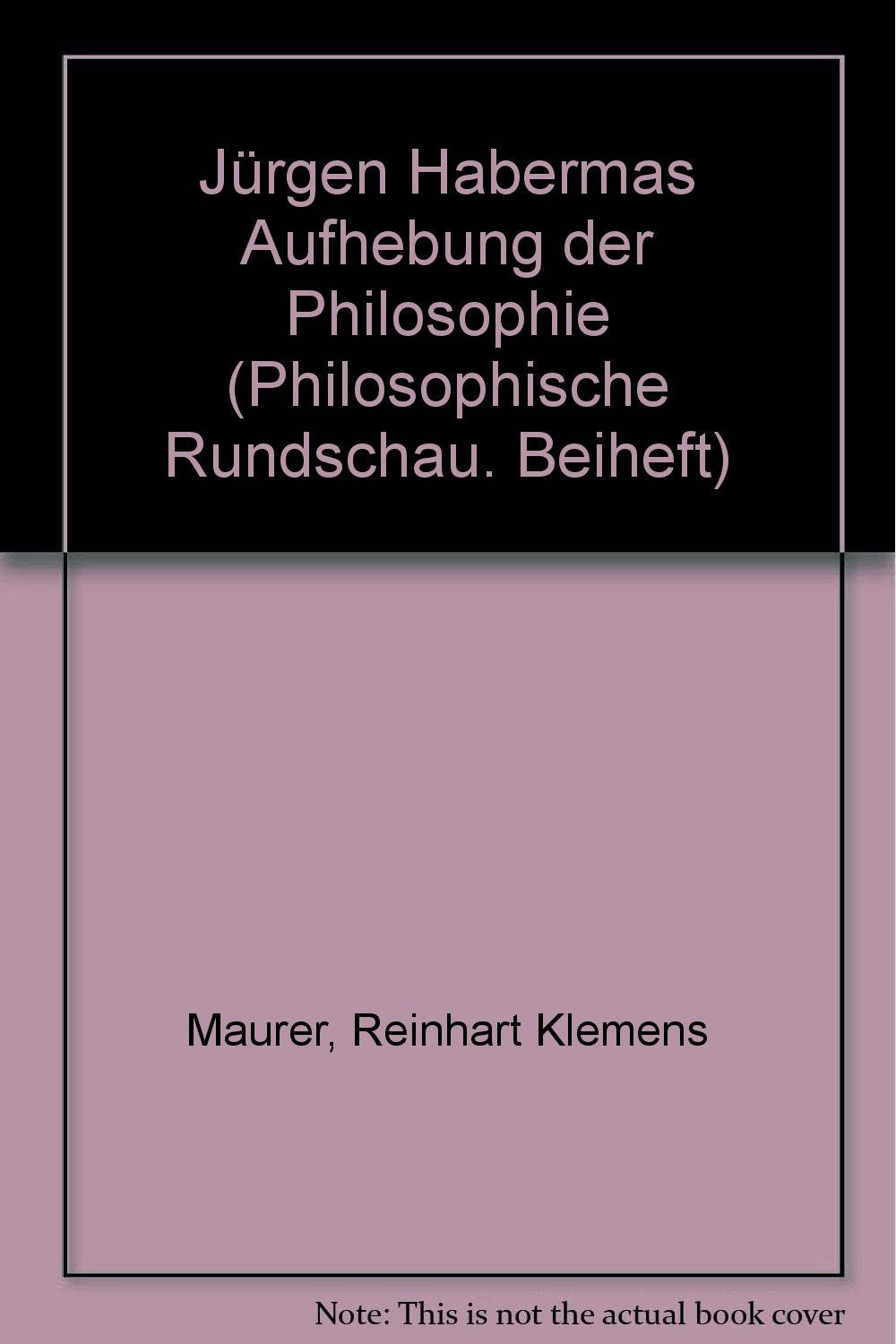 Jürgen Habermas' Aufhebung der Philosophie Books