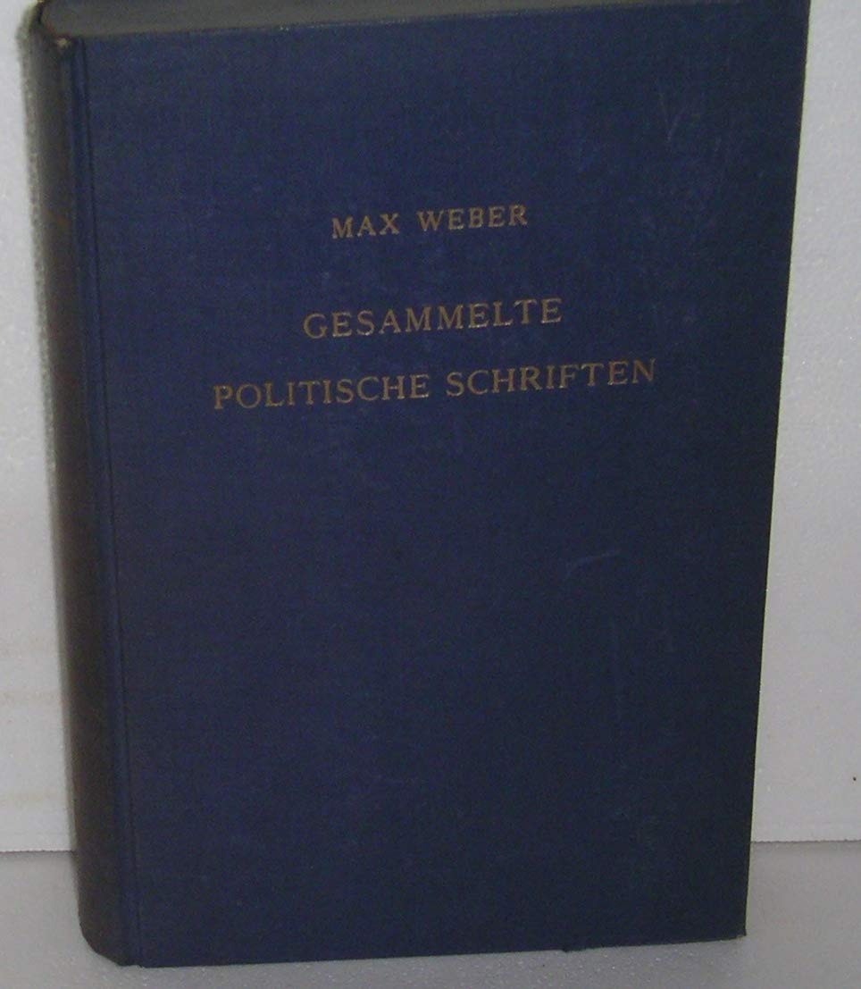 Gesammelte Politische Schriften Social Sciences