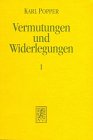 Vermutungen und Widerlegungen. Das Wachstum der wissenschaftlichen Erkenntnis: Vermutungen und Widerlegungen, Kt, Tl.1, Vermutungen Philosophy