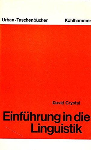 Einführung in die Linguistik (Urban-Taschenbücher) - Crystal, David book