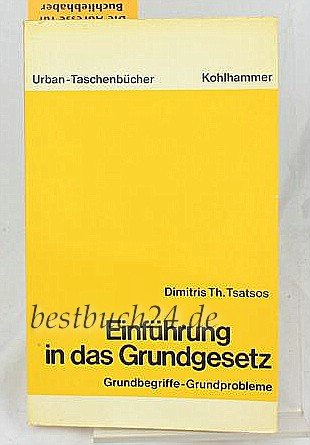 Einführung in das Grundgesetz. Grundbegriffe, Grundprobleme. Law