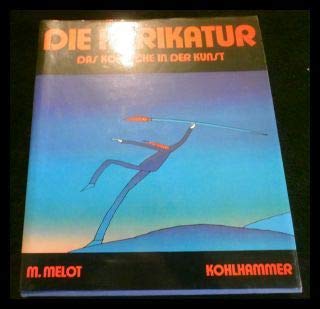 Die Karikatur. Das Komische in der Kunst Books