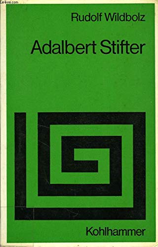 Adalbert Stifter: Langeweile und Faszination (Sprache und Literatur) Art & Literature
