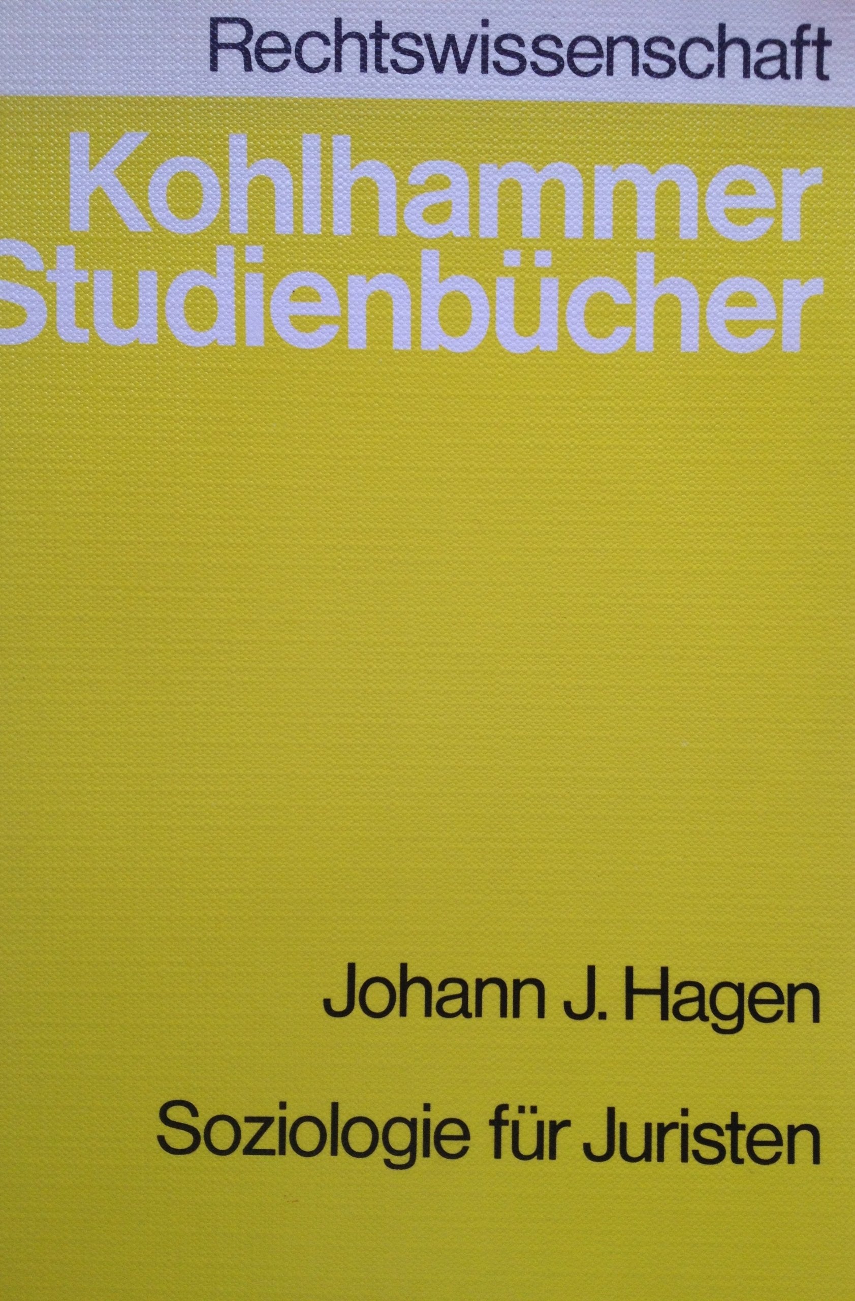 Soziologie für Juristen. Eine Einführung in die spezielle Soziologie Professional & Reference Books