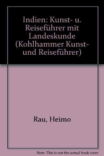 Indien.: Kunst- und Reiseführer mit Landeskunde. (Kohlhammer Kunst- und Reiseführer) Books