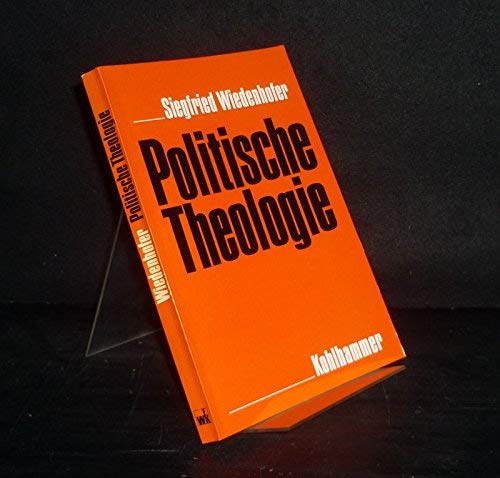 Politische Theologie Politics & History