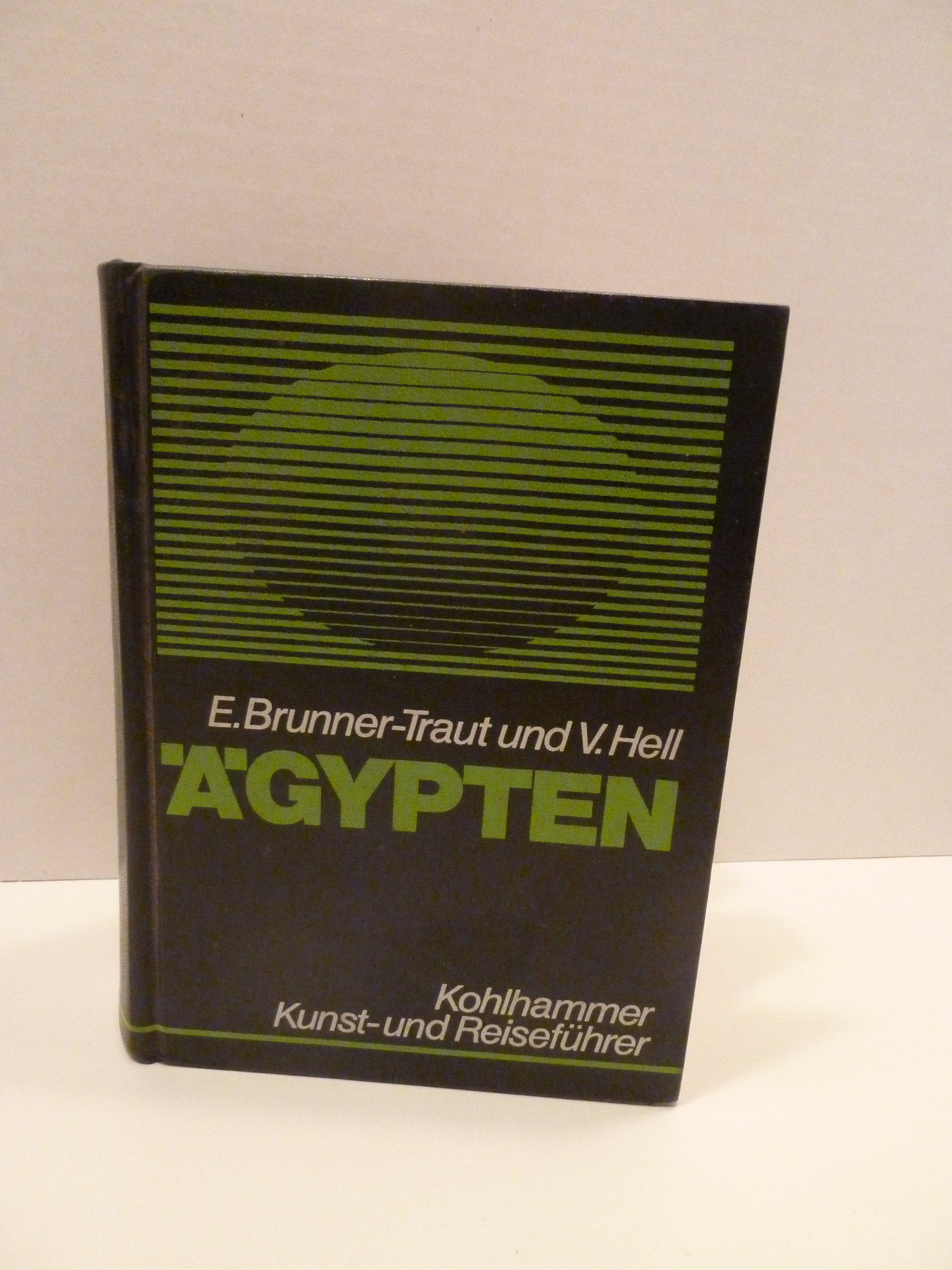 Ägypten. Kunst- und Reiseführer mit Landeskunde (Kohlhammer Kunst- und Reiseführer) Books