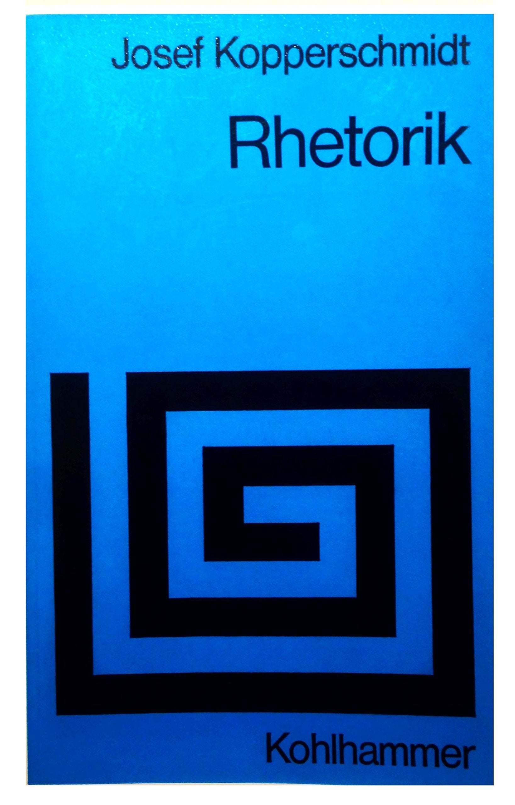 Allgemeine Rhetorik. Einführung in die Theorie der Persuasiven Kommunikation book