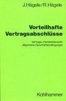 Vorteilhafte Vertragsabschlüsse: Vertrags-, Handelsklauseln, Allgemeine Geschäftsbedingungen Books