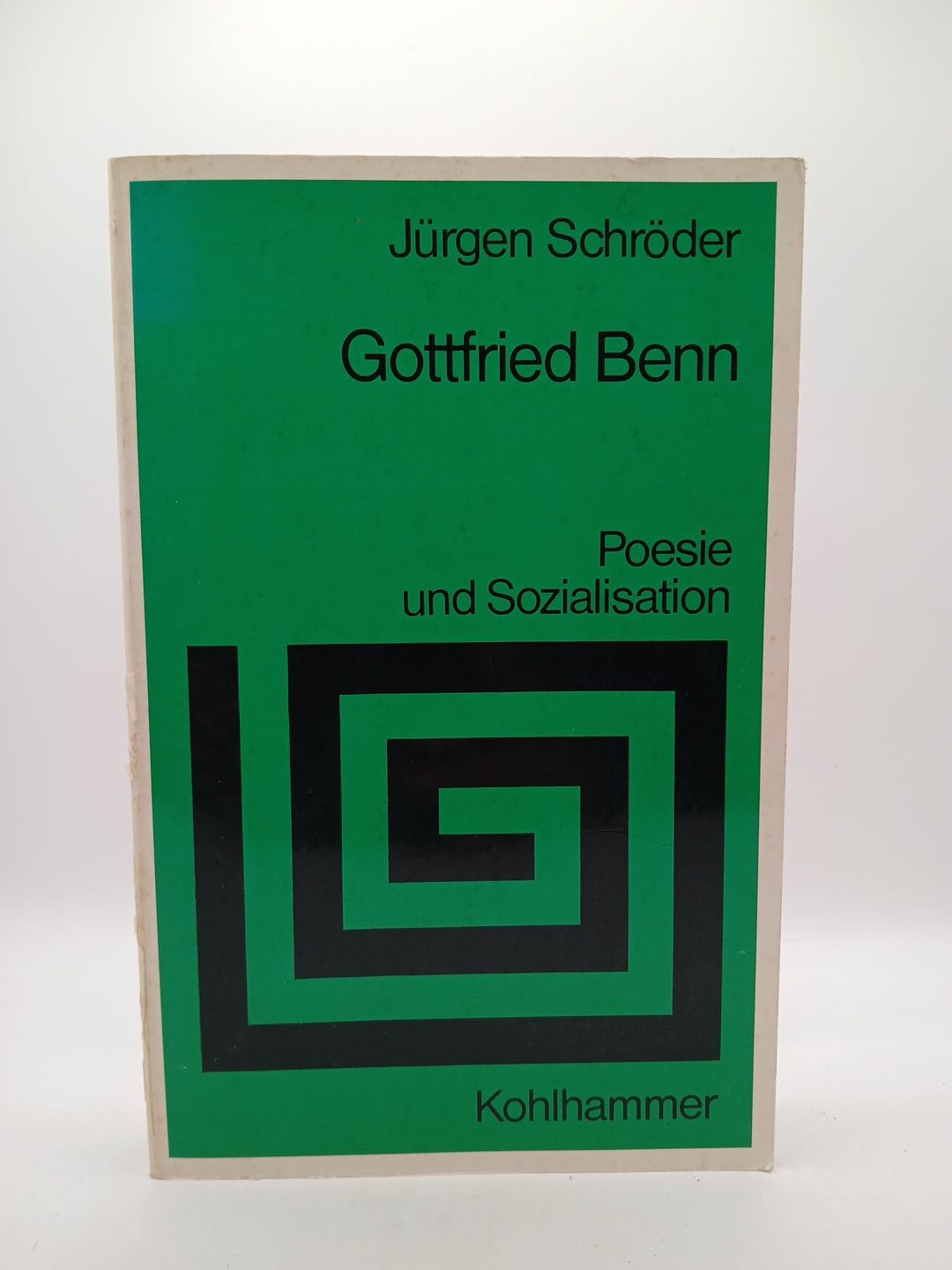 Gottfried Benn: Poesie u. Sozialisation (Sprache u book
