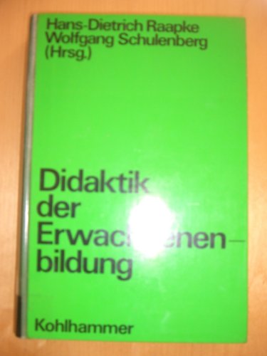 Handbuch der Erwachsenenbildung, in 8 Bdn., Bd.7, Didaktik der Erwachsenenbildung Education & Training