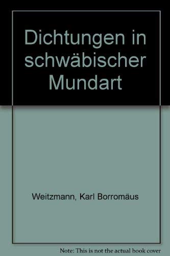 Dichtungen in schwäbischer Mundart Books