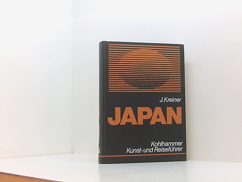 Japan: Kunst- und Reiseführer mit Landeskunde (Kohlhammer Kunst- und Reiseführer) Books