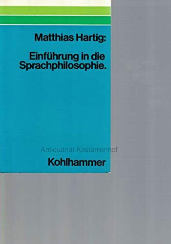 Einführung in die Sprachphilosophie: Das Verhältnis von Sprache und Denken Professional & Reference Books