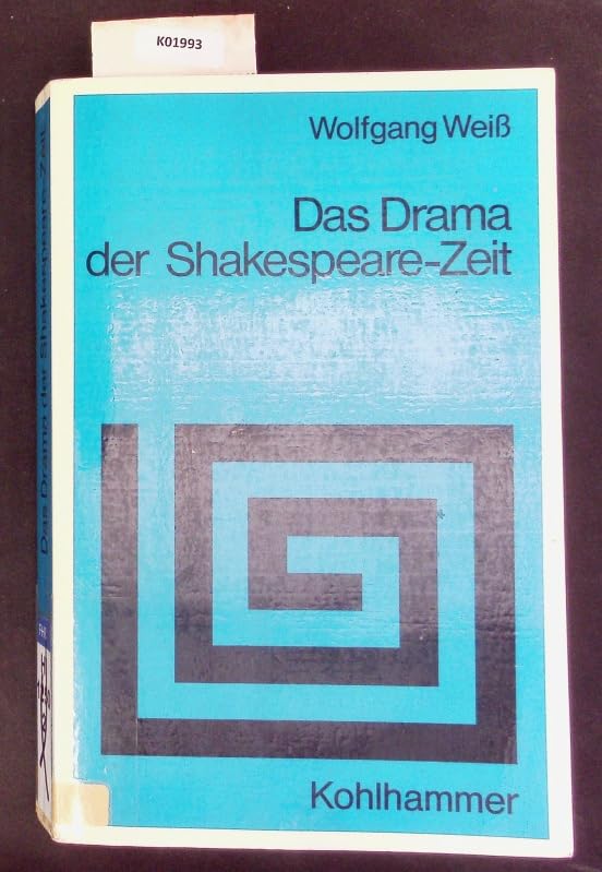 Das Drama der Shakespeare-Zeit (Sprache und Literatur) Foreign Languages ​​& Dictionaries
