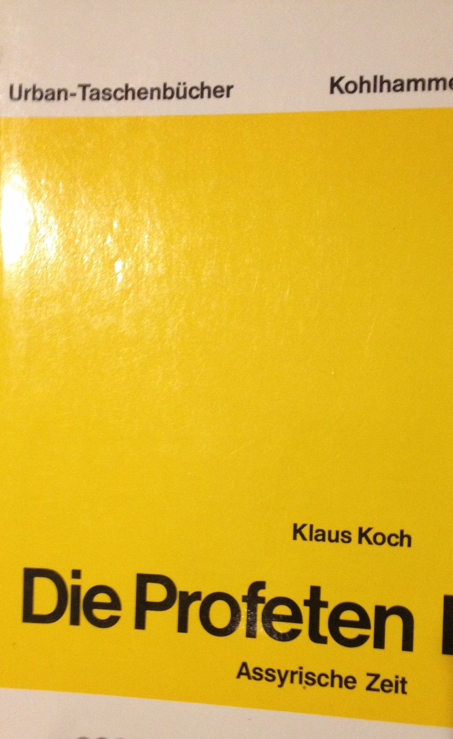 Die Profeten I. Assyrische Zeit Politics & Society