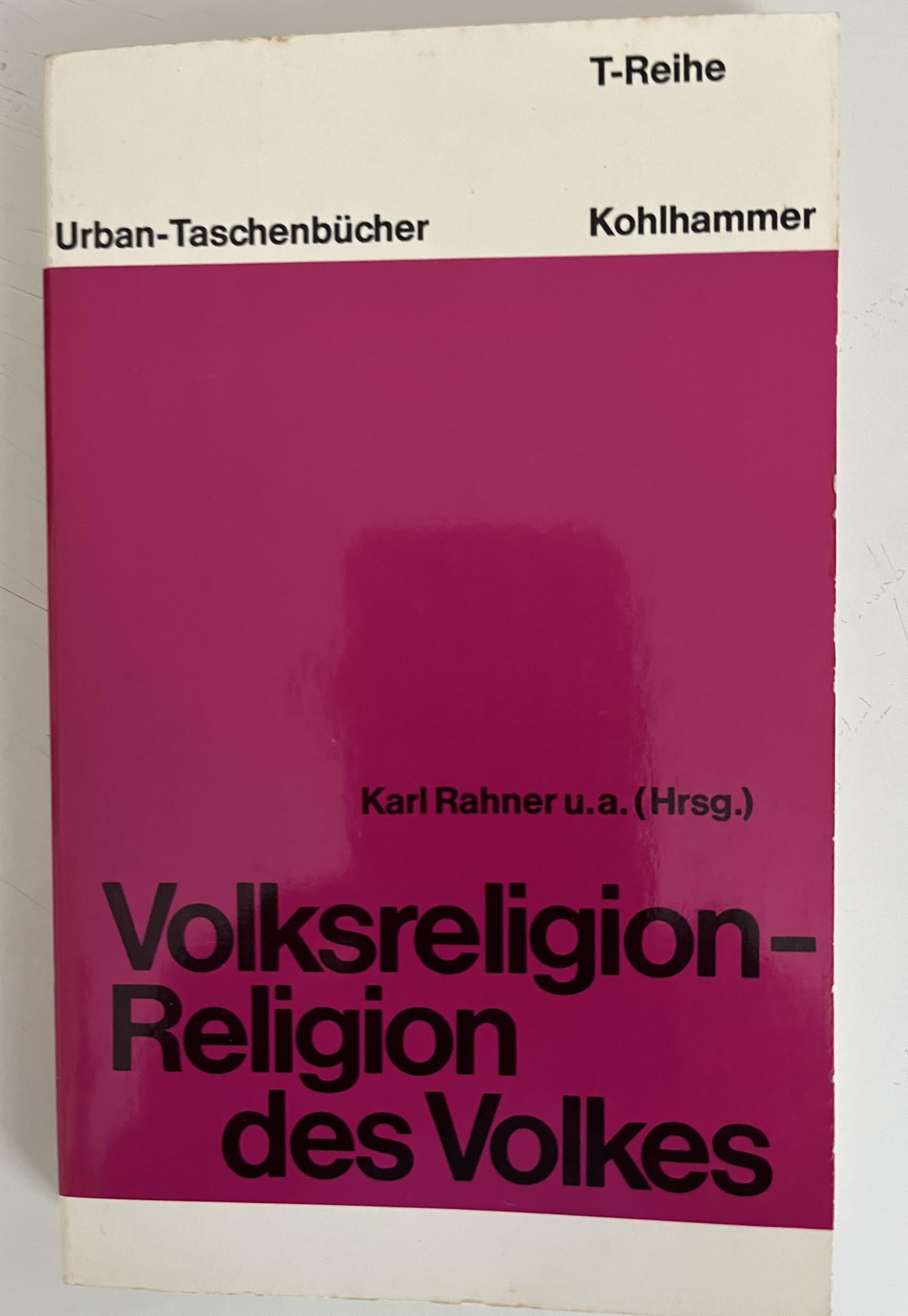 Volksreligion - Religion des Volkes (Urban-Taschenbücher T-Reihe) Books