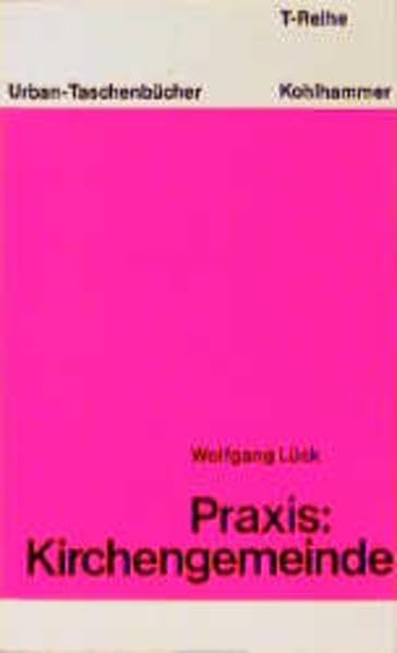 Praxis: Kirchengemeinde (Urban-Taschenbücher T-Reihe) Books