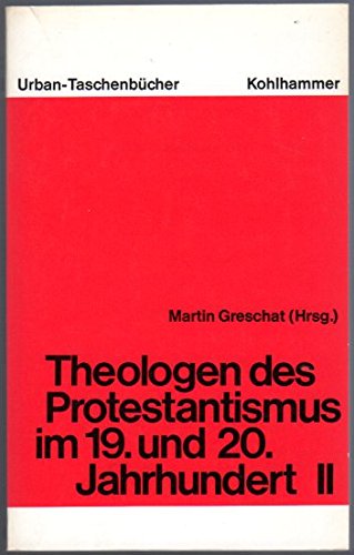 Theologen des Protestantismus im 19. und 20. Jahrhundert (Urban-Taschenbücher) Books