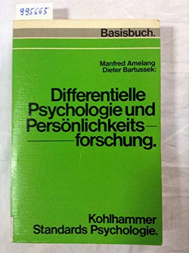 Differentielle Psychologie und Persönlichkeitsforschung. Psychology