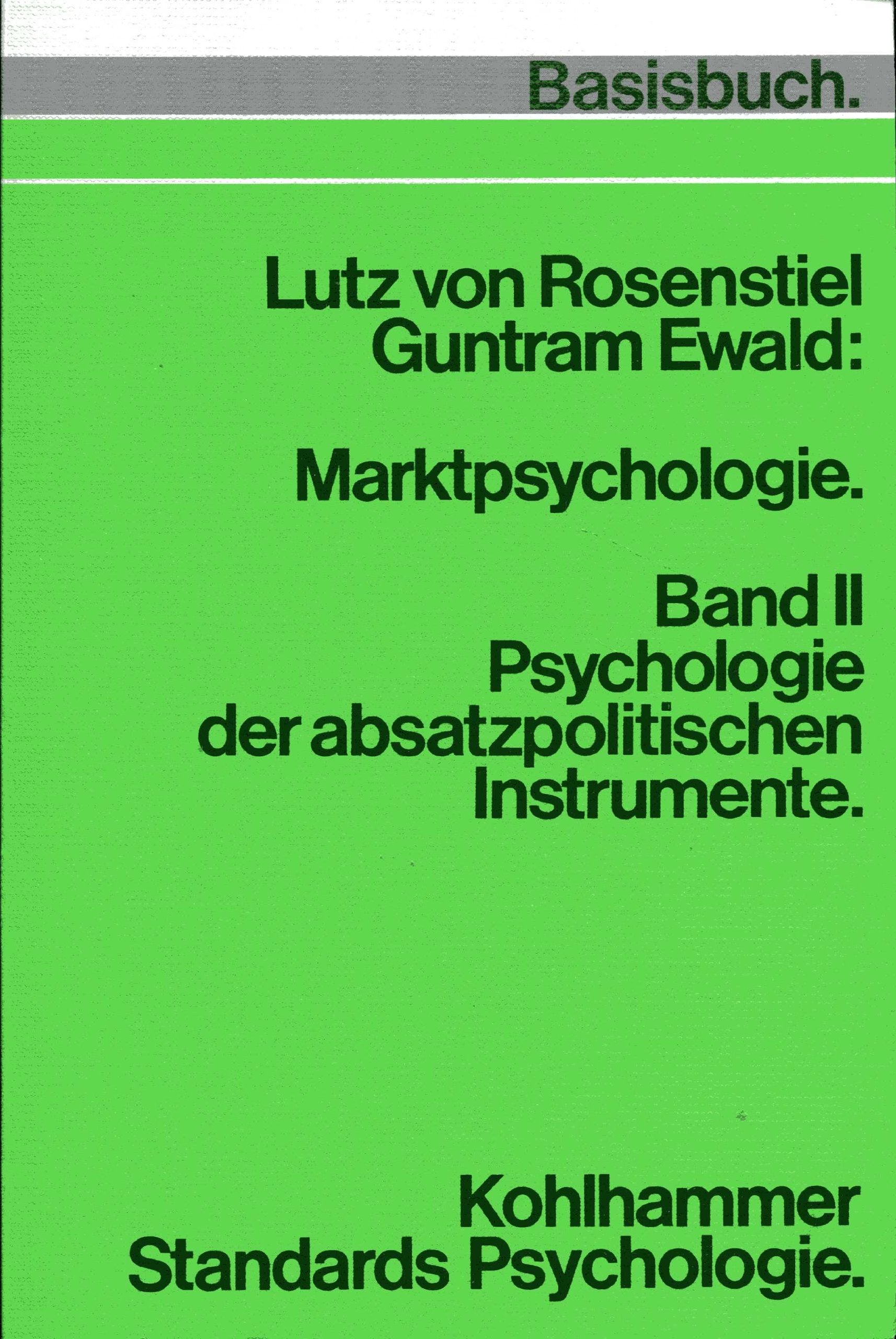 Marktpsychologie II. Psychologie der absatzpolischen Instrumente Media & Communication