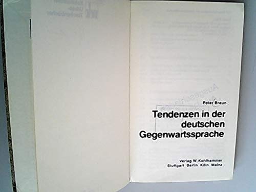 Tendenzen in der deutschen Gegenwartssprache (Urban-Taschenbucher ; Bd. 297) (German Edition) Contemporary literature