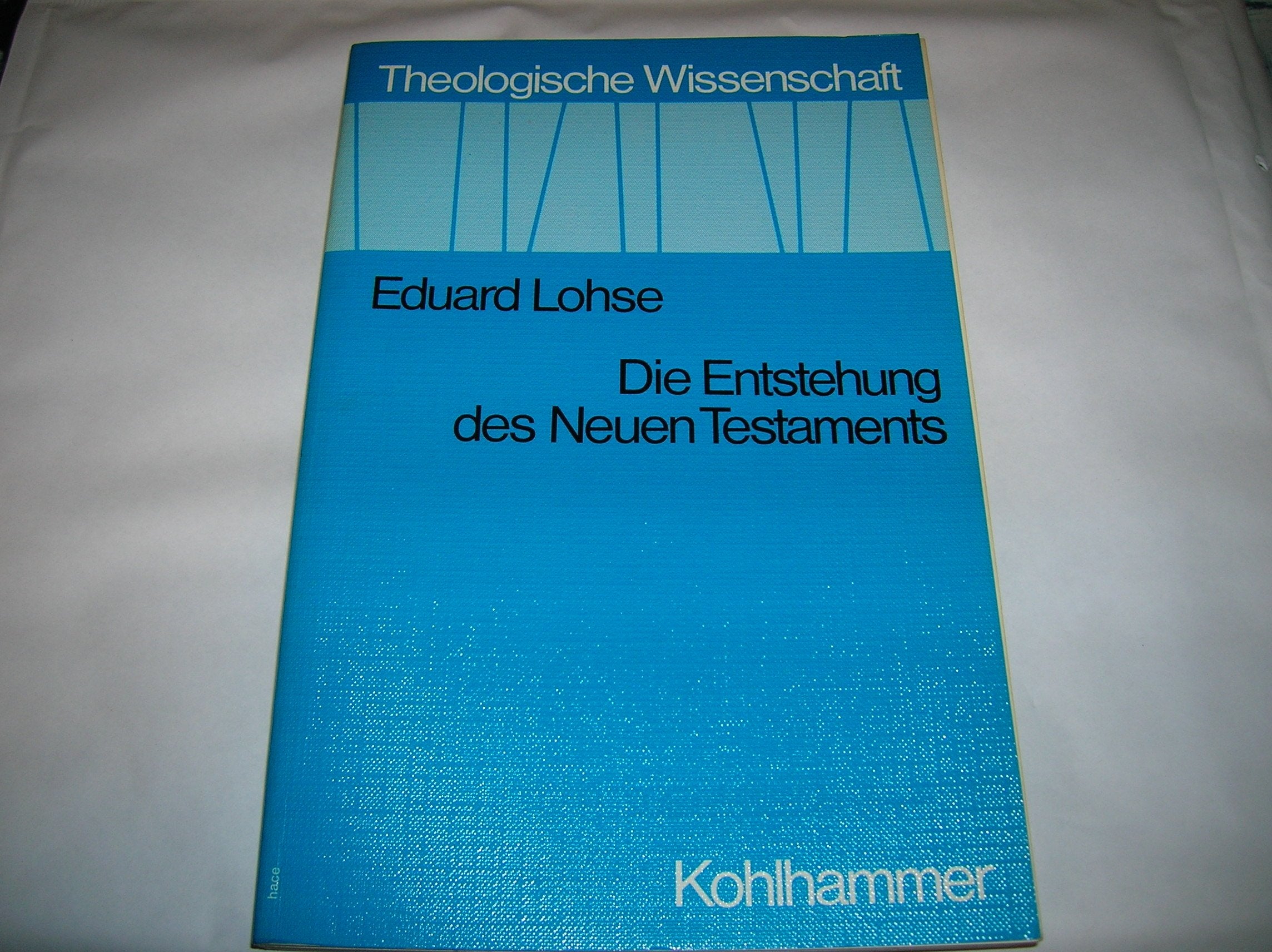 Die Entstehung des Neuen Testaments. Books