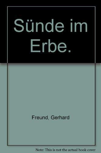 Sünde im Erbe: Erfahrungsinhalt und Sinn der Erbsündenlehre Books