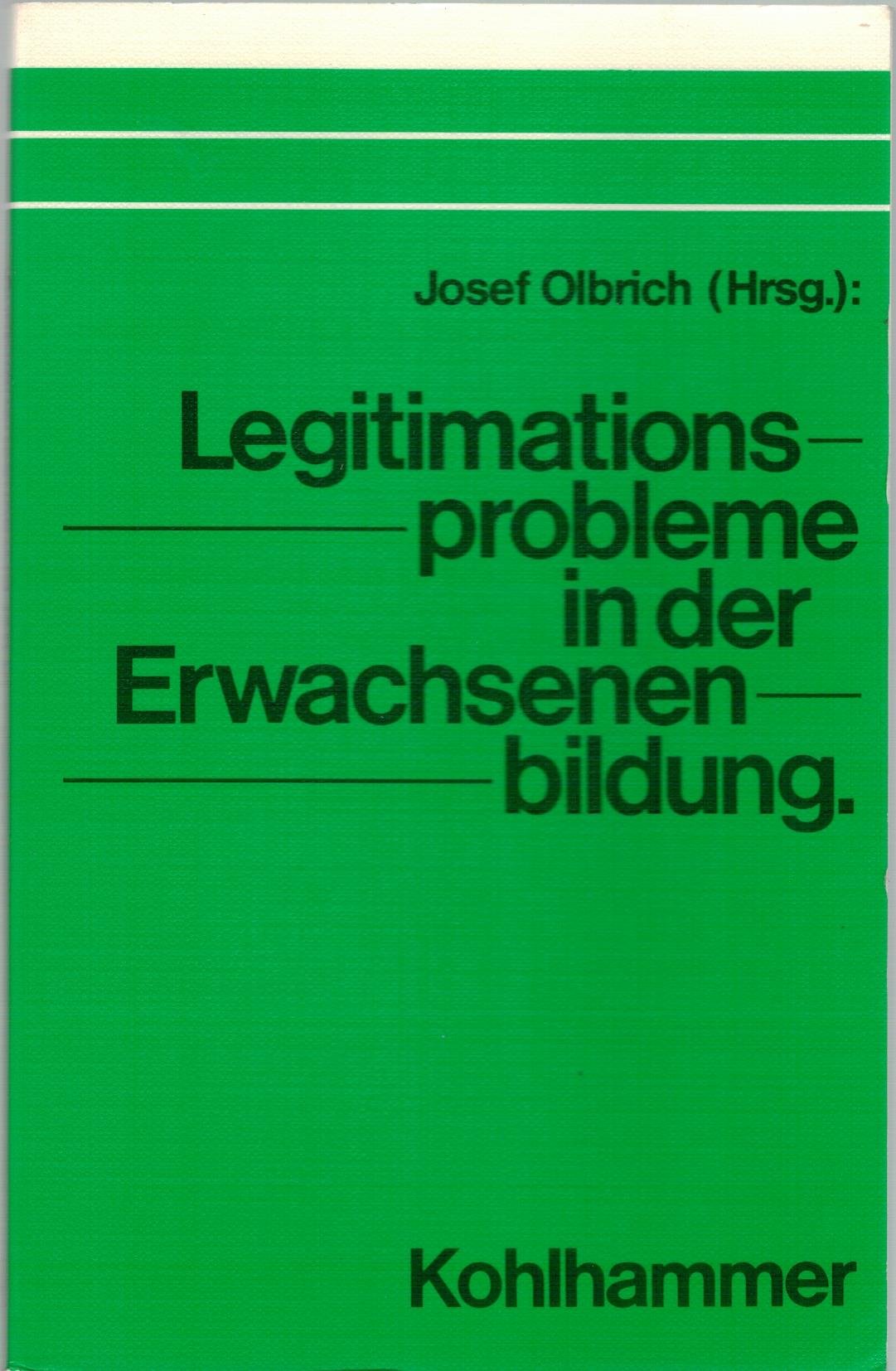 Legitimationsprobleme in der Erwachsenenbildung Books