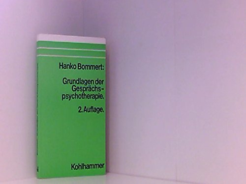 Grundlagen der Gesprächspsychotherapie . - unbekannt book