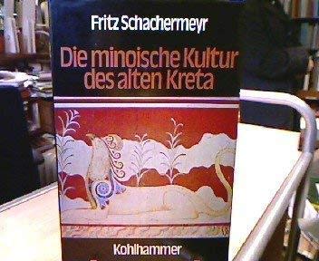 Die minoische Kultur des alten Kreta General education