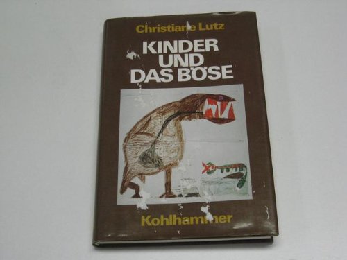 Kinder und das Böse: Konfrontation und Geborgenheit Books