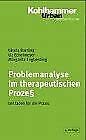 Problem-Analyse im therapeutischen Prozess (Urban-Taschenbücher) Psychology