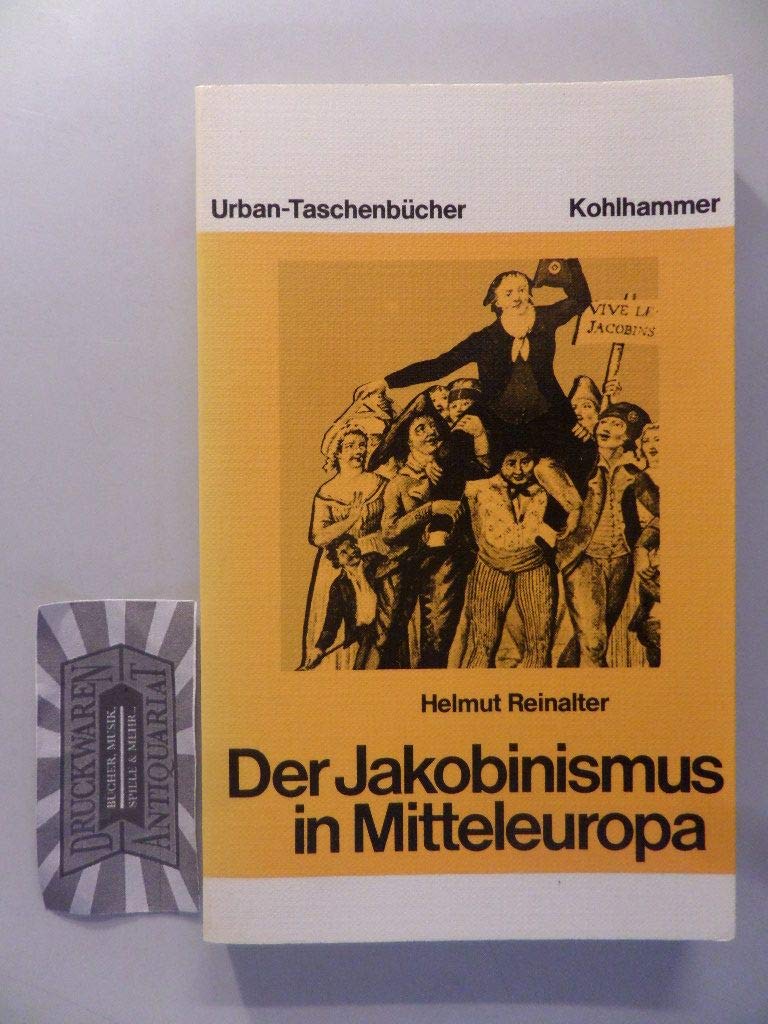 Der Jakobinismus in Mitteleuropa: Eine Einführung (Urban-Taschenbücher) Books
