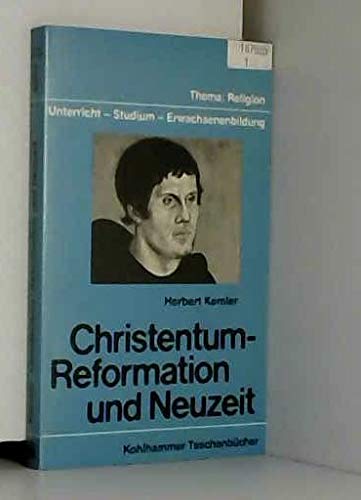 Christentum - Reformation und Neuzeit (Urban-Kohlhammer Taschenbücher: Thema Religion) Books