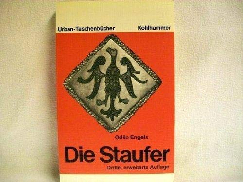 Die Staufer (Urban-Taschenbücher) Politics & History
