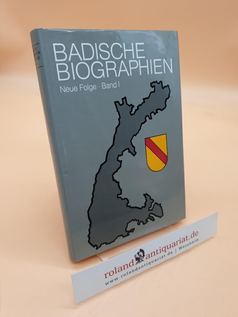 Badische Biographien, Bd.1: Herausgegeben im Auftrag der Kommission für geschichtliche Landeskunde in Baden-Württemberg von Bernd Ottnad (Badische Biographien - Neue Folge, 1, Band 1) Memories