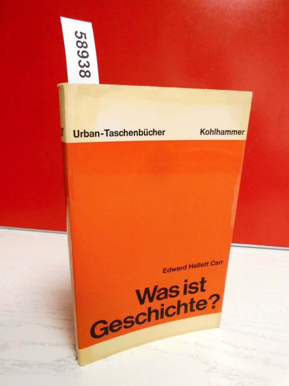 Was ist Geschichte? (Urban-Taschenbücher) General education
