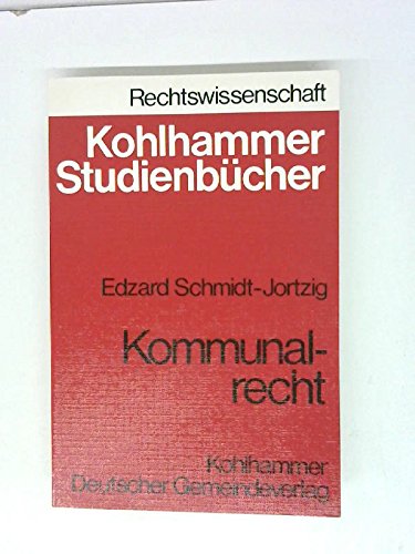 Kommunalrecht (Studienbücher Rechtswissenschaft) Law