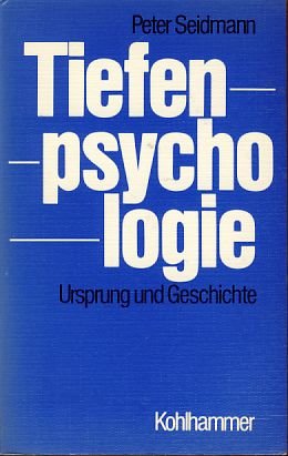 Tiefenpsychologie: Ursprung und Geschichte Philosophy