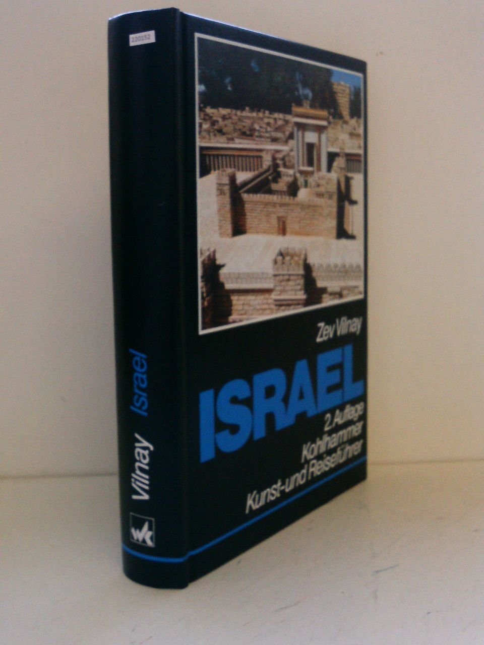 Israel: Kunst- und Reiseführer mit Landeskunde (Kohlhammer Kunst- und Reiseführer) Architecture