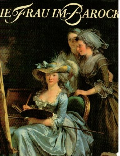 Die Frau im Barock. Sonderausgabe Social Sciences