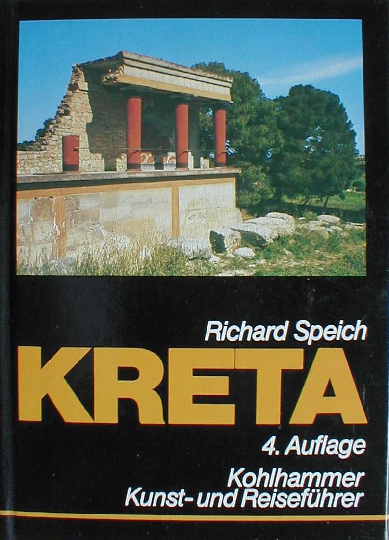 Kreta: Kunst- und Reiseführer (Kohlhammer Kunst- und Reiseführer) Travel