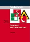 Handbuch der Feuerbeschau (Fachbuchreihe Brandschutz) Business & Technology