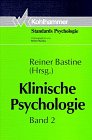 Klinische Psychologie / Grundlagen und Aufgaben, klinischer Psychologie, Definition, Klassifikation und Entstehung psychischer Störungen: Klinische ... Psychotherapie, Psychosoziale Intervention Psychology