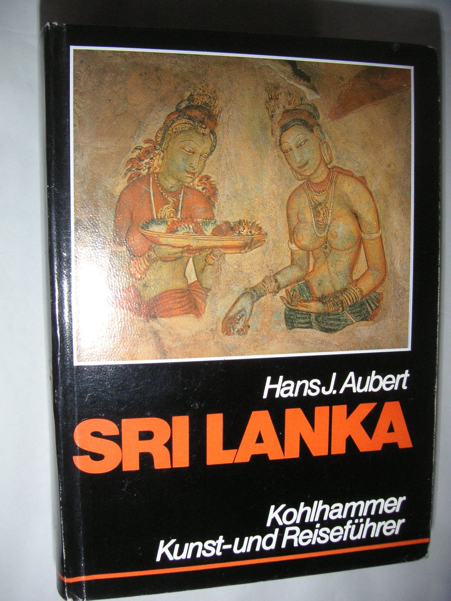 Sri Lanka - Kunst- und Reiseführer mit Landeskunde Travel