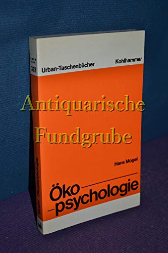 Ökopsychologie: Eine Einführung (Urban-Taschenbücher) General education