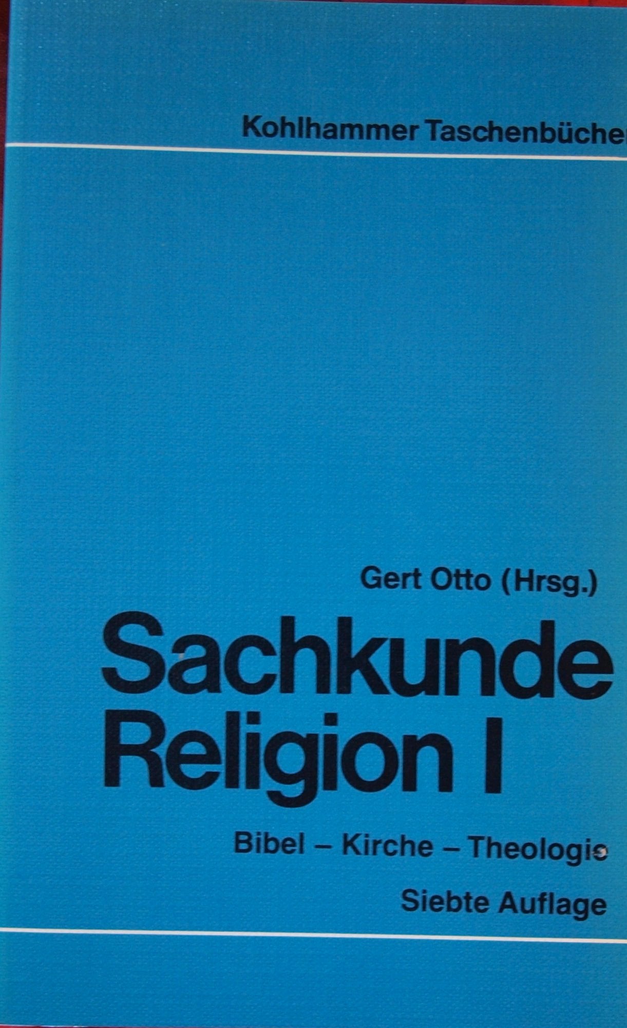 Sachkunde Religion: Bibel, Kirche, Theologie (Urban-Kohlhammer Taschenbücher: Thema Religion) Education & Training